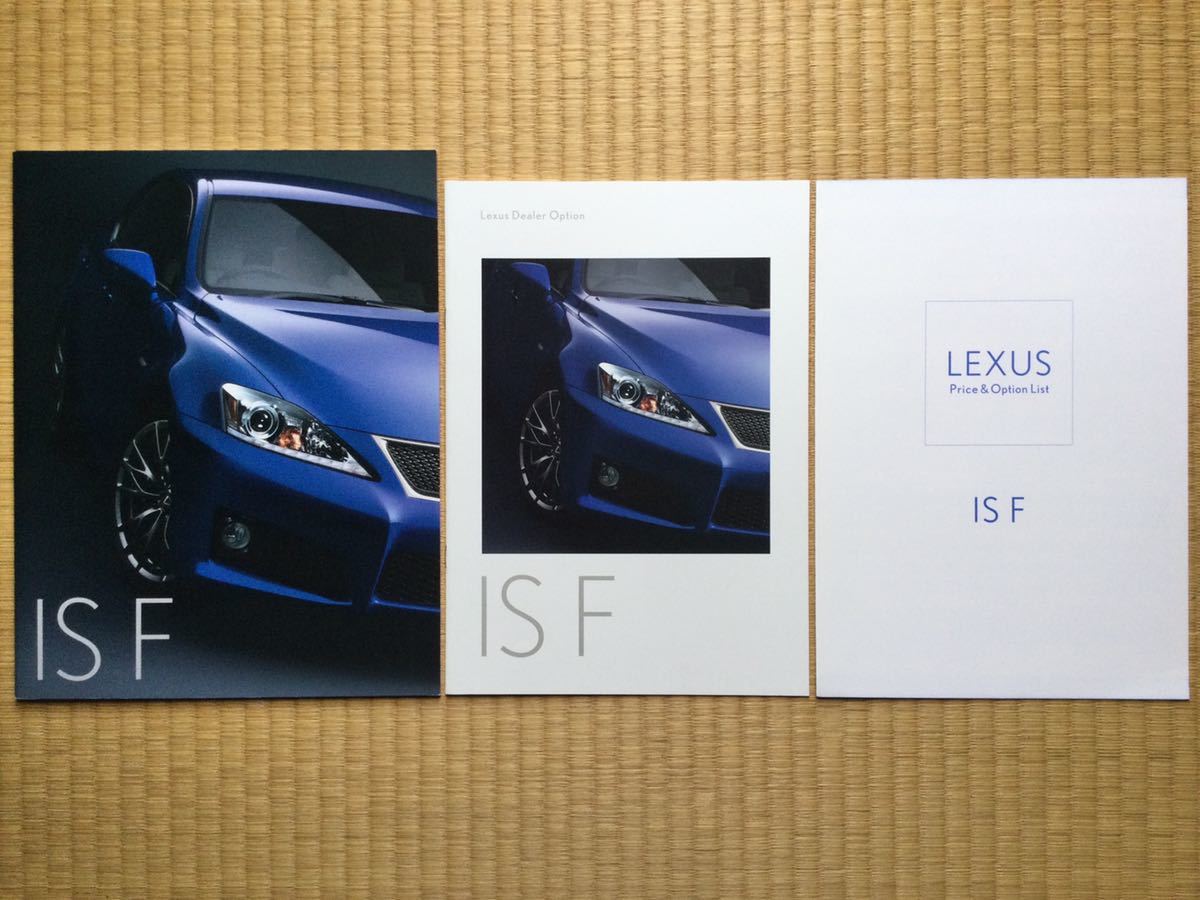 2010年 レクサス IS F カタログ 純正アクセサリーカタログ付き LC GS GSF ES IS SC ISF IS-F HS RC CT LX RX NX UX LFA RCF RZ GX LM LBX_画像1