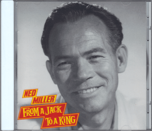 【新品/輸入盤CD】NED MILLER/From A Jack To A King