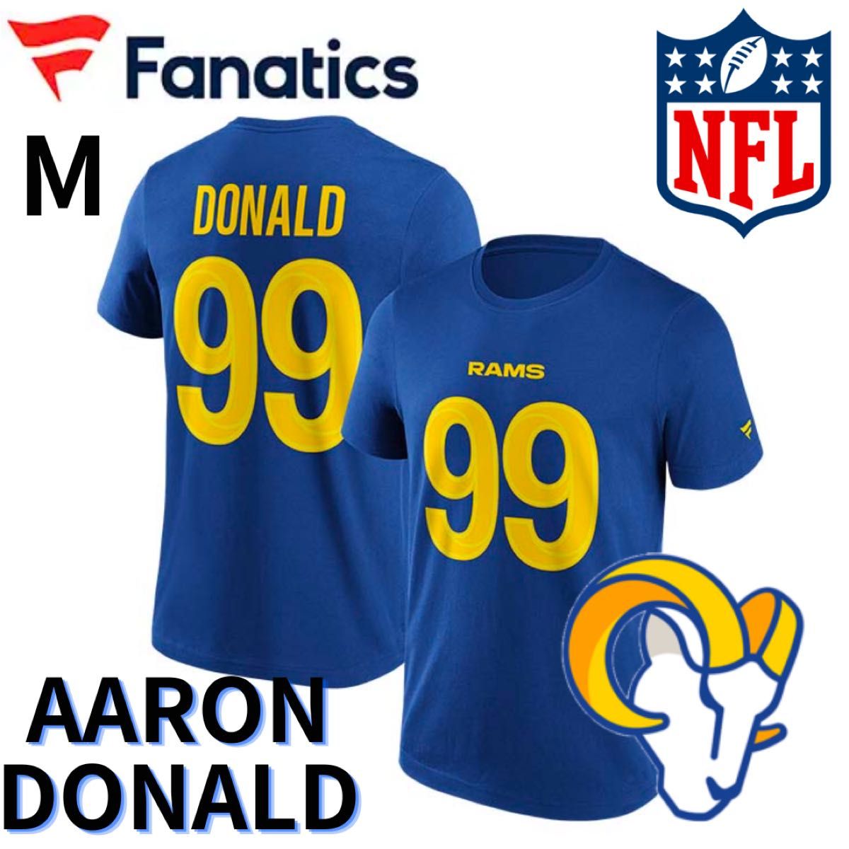 【海外限定】M Fanatics アーロンドナルド ゲームTシャツ NFL ロサンゼルスラムズ Aaron Donald