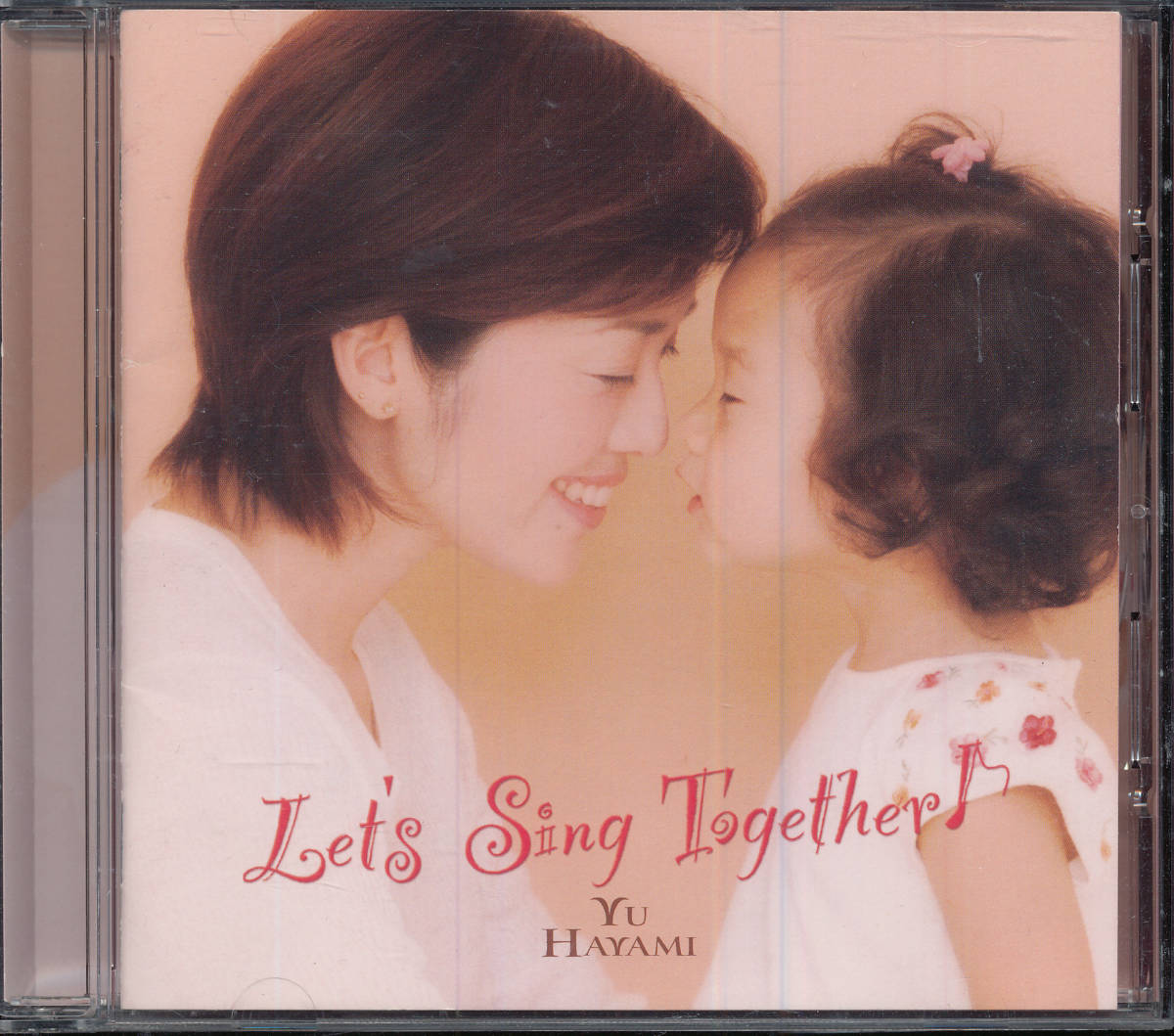  Hayami Yu /Let\'s Sing Together!