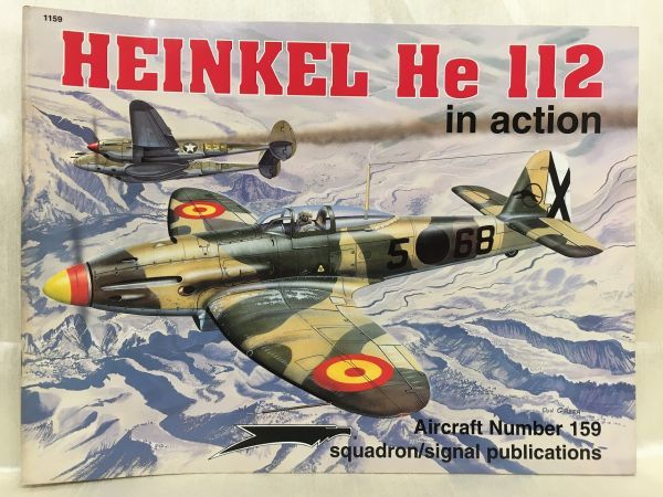 d02-37 / 洋書【 HEINKEL He 112 in action №159 】ハインケル He112 インアクションシリーズ ドイツ_画像1