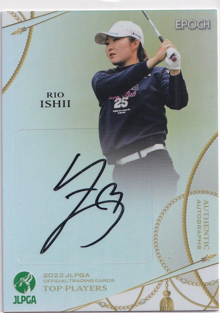 2023 EPOCH 石井理緒 JLPGA 女子プロゴルフ TOP PLAYERS 直筆サイン