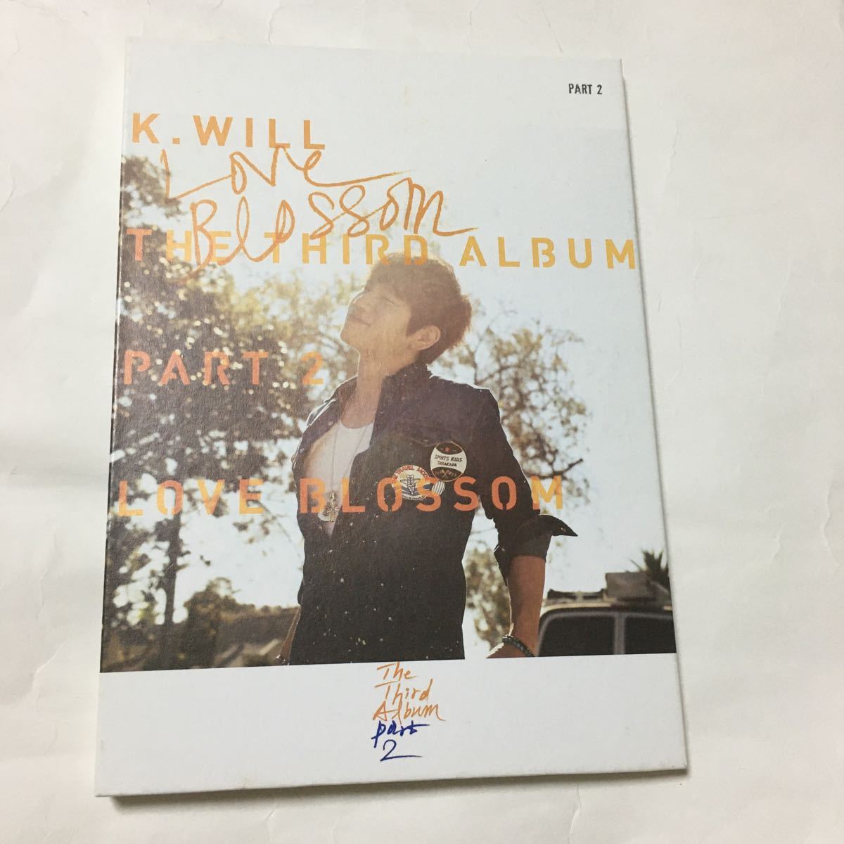 送料込み　K.WILL　CD　The Third Album　PART 2　3集　3rd　☆LOVE BLOSSOM☆　7曲　韓国盤　K-POP_画像4