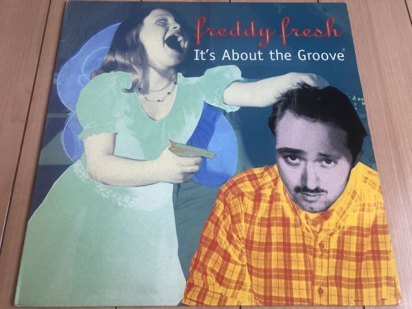 ◇Freddy Fresh/IT'S ABOUT THE GROOVE【1998/UK盤/12inch】_画像1