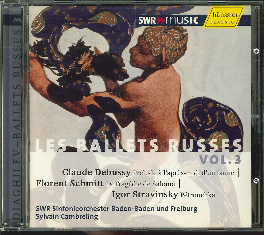 【新同 (hanssler】 SYLVAIN CAMBRELING カンブルラン：SWR SO／Les Ballets Russes Vol.3 Stravinsky：Petrouchka etc_画像1