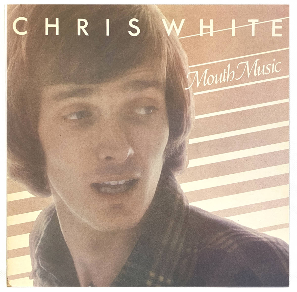 【LP UK盤】 CHRIS WHITE mouth music クリス・ホワイト 1976年作 CAS1118 マトA1B1初回プレス 英国ポップ史上に忽然とある至宝の画像1