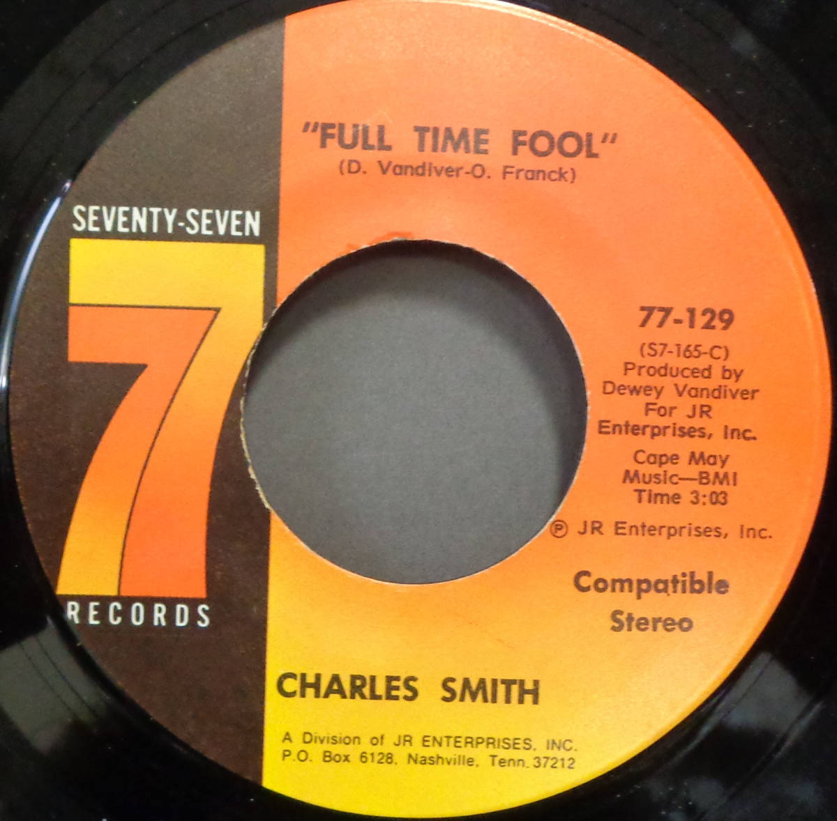 【SOUL 45】CHARLES SMITH - FULL TIME FOOL / I WANT TO LOVE YOU (s231015042)の画像1