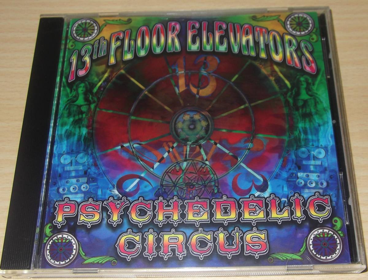 送料込　13TH FLOOR ELEVATORS / Psychedelic Circus //サイケ