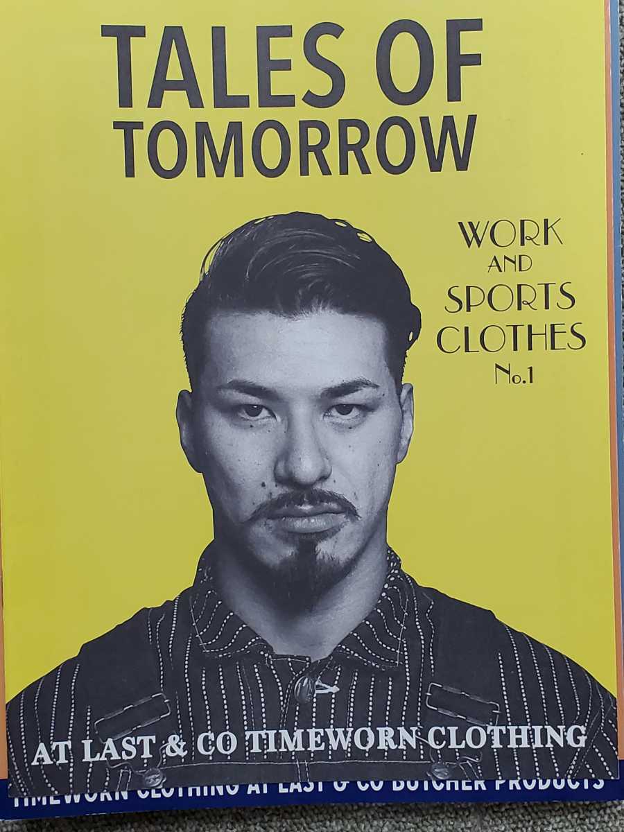 TIMEWORN CLOTHING 雑誌 Atlast&co アットラスト　TALES OF TOMORROW No.1~9 +ルックブック ブッチャープロダクツ BUTCHER PRODUCTS_画像3