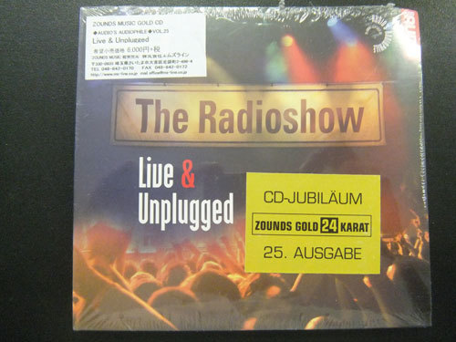 （Vol.25)ZOUNDS（ザウンズ）CD: The Radioshow Live & Unplugged アンプラグド高音質　新品 ドイツCD