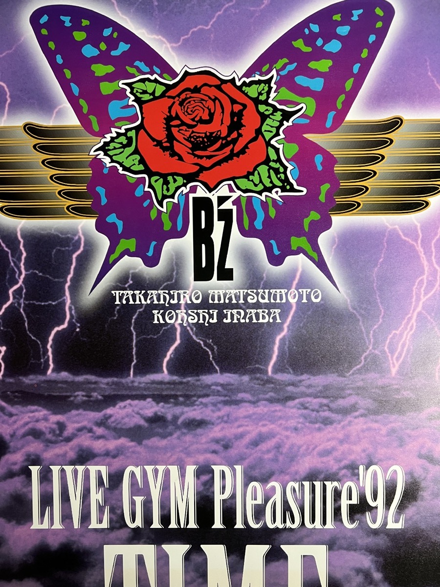 B'z ポスター LIVE-GYM Pleasure '92 TIME 稲葉浩志 松本孝弘』 の商品