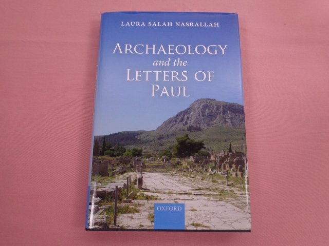 ★洋書 『 ARCHAEOLOGY and the LETTERS OF PAUL 』 LAURA SALAH NASRALLAH OXFORDの画像1