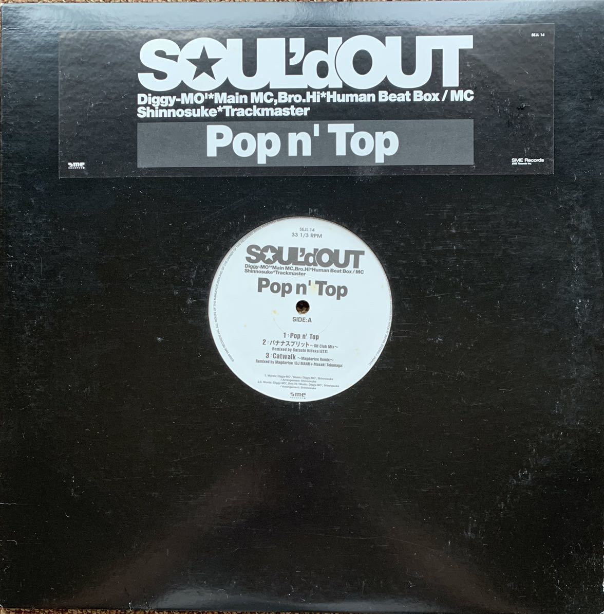 【限定盤 日本語ラップ】SOUL’d OUT / Pop'n Top (Diggy-MO'、Bro.Hi、Shinnosuke、GTS、日高 智 (Satoshi Hidaka)、Co-Fusion、マボロシ)_画像1