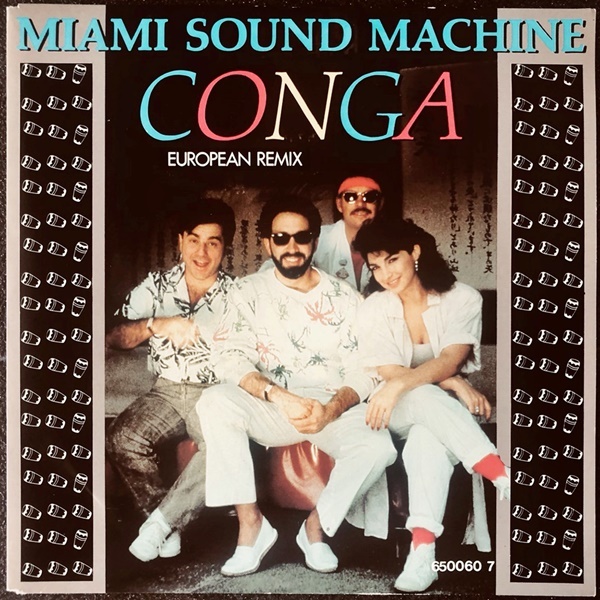 【Disco & Soul 7inch】Miami Sound Machine / Conga(European Remix)_画像1