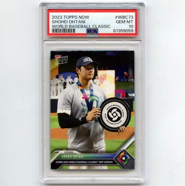 PSA10 GEM MINT 大谷翔平 MVP 2023 Topps Now World Baseball Classic #73 SHOHEI OHTANI PSA鑑定カード WBC 日本代表 侍ジャパン_画像1