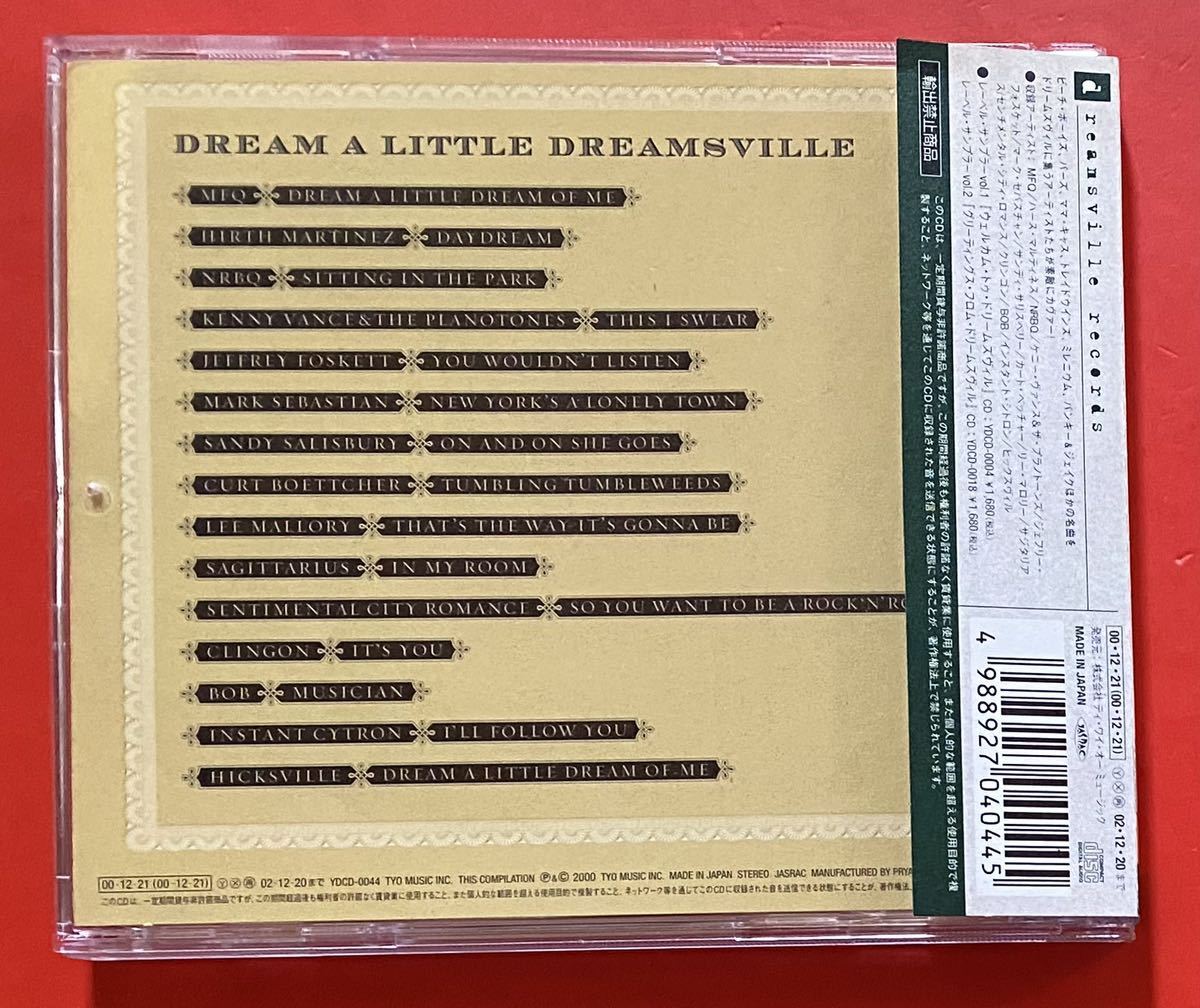 【美品CD】「Dream A Little Dreamsville」』MFQ NRBQ センチメンタルシティロマンスCurt Boettcher Lee Mallory Sagittarius [11160363]_画像2