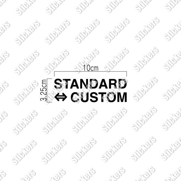 送料無料◆STANDARD⇔CUSTOM スタンダード⇔カスタム カッティングステッカー◆ホワイト｜10cm｜超防水 UVカット 屋外使用可【C111】_画像4