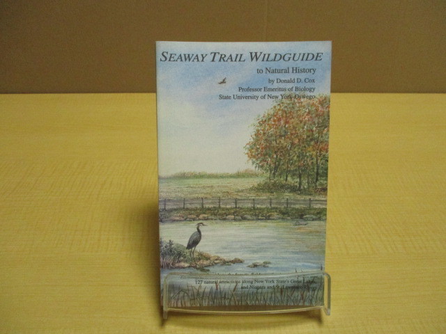 【05092705】Seaway Trail Wildguide to Natural History■自然ガイド【洋書】■Donald D. Cox (著)_画像1