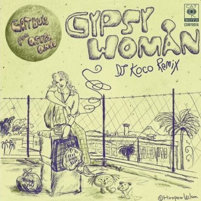 CAT BOYS feat. asuka ando - Gypsy Woman (DJ Koco Remix) [7"+DLC] PARKTONE RECORDS _画像1
