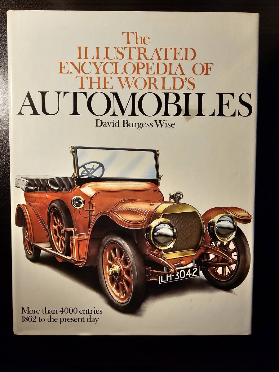The ILLUSTRATED ENCYCLOPEDIA OF THE WORLD'S AUTOMOBILES / David Burgess Wise / CHARTWELL BOOKSの画像1