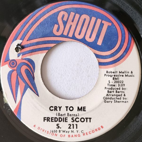 ■Freddie Scott【US盤 Soul 7" Single】 Cry To Me / No One Could Ever Love You (Shout 211) 1967年 _画像1