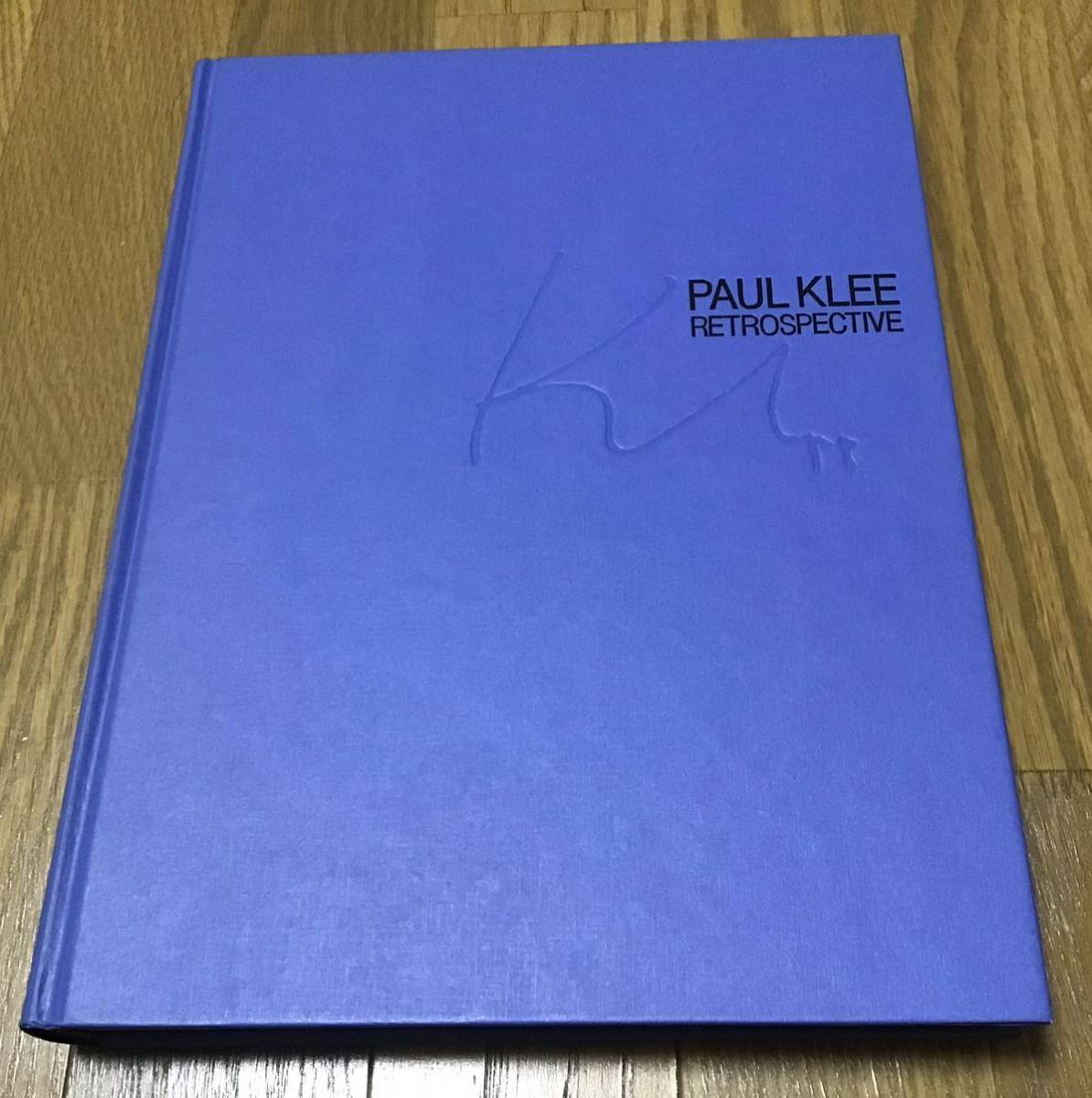 パウル・クレーの芸術　Retrospective 図録　ハードカバー版　1993年