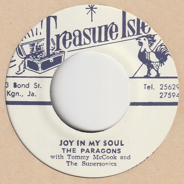 【A面当時未発売・B面初7”化】Joy In My Soul / Paragons - The World Needs Love / Tommy McCook & Supersonics [Treasure Isle t041]_画像1