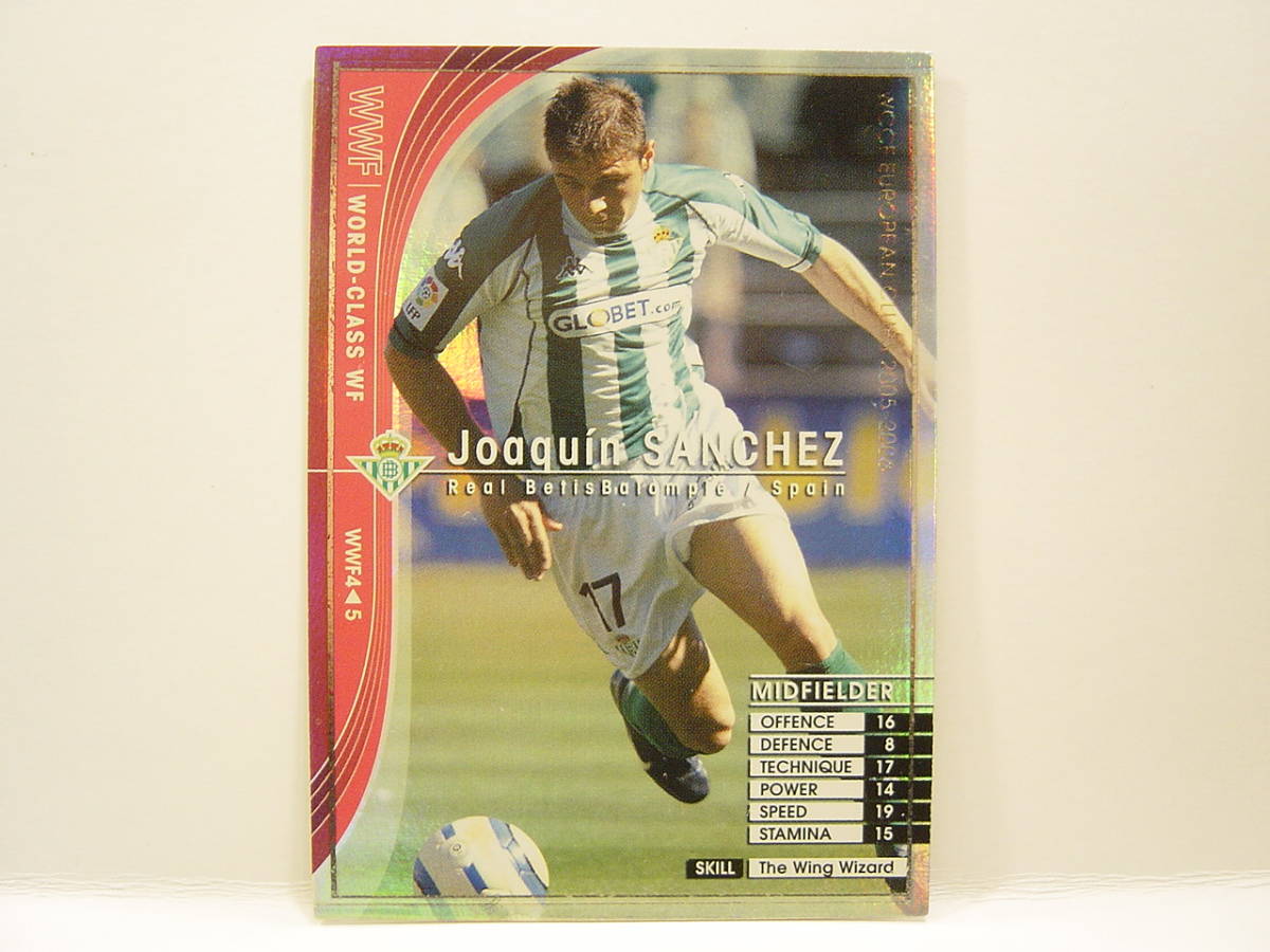 ■ WCCF 2005-2006 WWF ホアキン・サンチェス　Joaquin Sanchez Rodriguez 1981 Spain　No.17 Real Betis Balompie 05-06 World‐Class WF_画像1