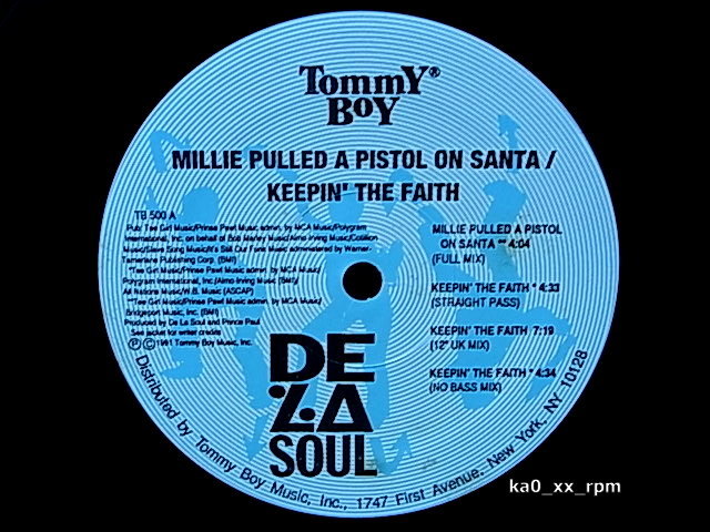 ★☆De La Soul「Millie Pulled A Pistol On Santa / Keepin' The Faith」☆★_画像2