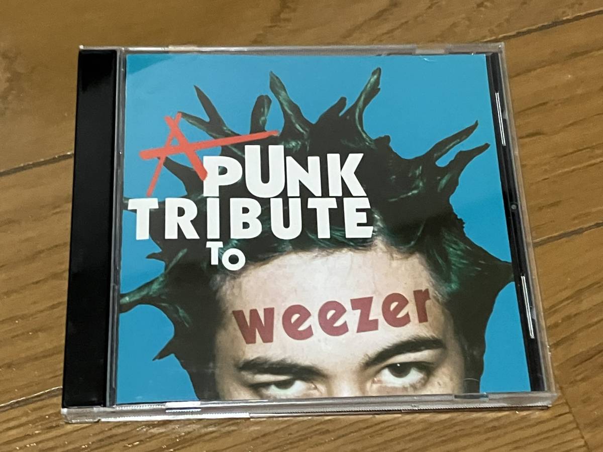 Weezer / A Punk Tribute To Weezer (CTCR-18055) カバーアルバム 中古_画像1