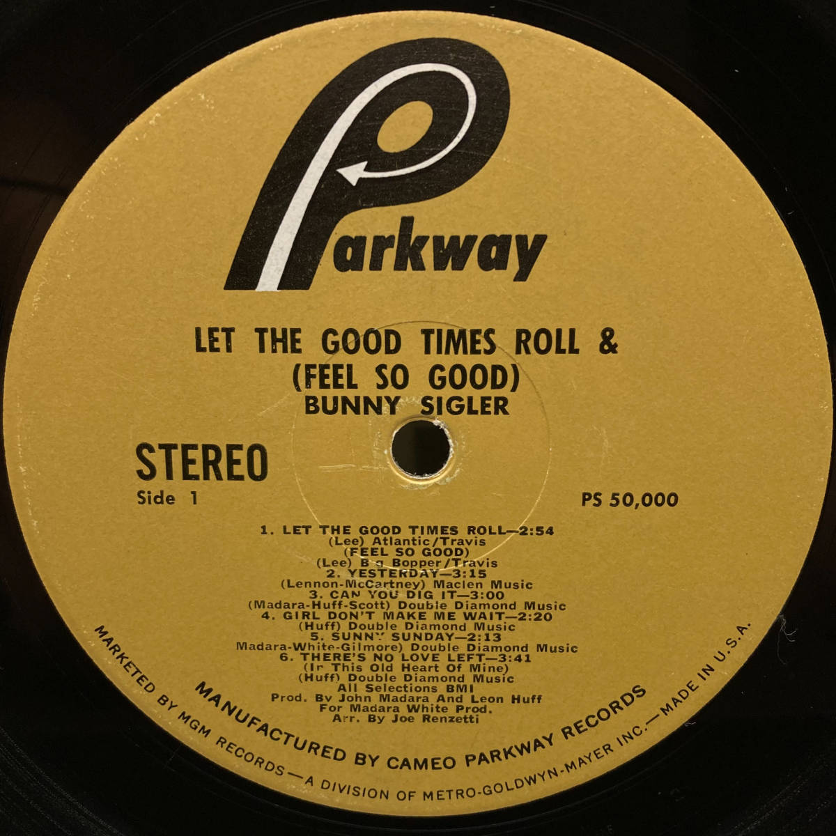 [LP] '67米Orig / Bunny Sigler / Let The Good Times Roll & (Feel So Good) / Parkway / PS 50,000 / Rhythm & Blues / Soulの画像3