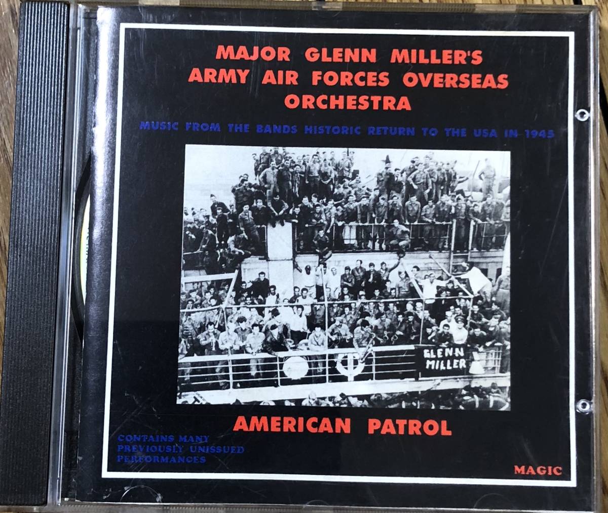 グレン・ミラー【MAJOR GLENN MILLER'S ARMY AIR FORCES OVERSEAS ORCHESTRA】 AMERICAN PATROL / 5019317000820【CD】_画像1