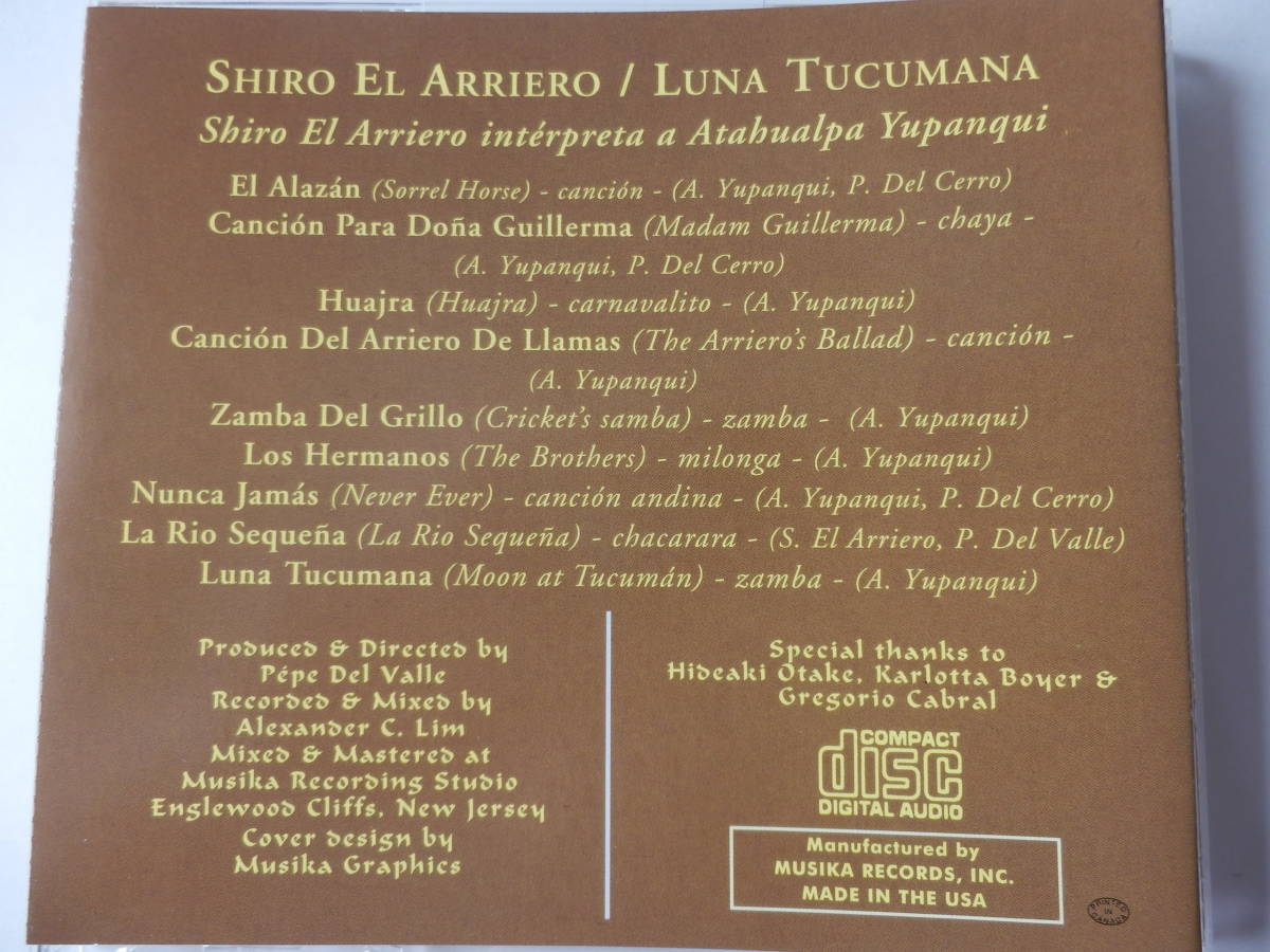 CD/フォルクローレ- ギター/Shiro El Arriero - Luna Tucumana/大竹史朗 -トゥクマンの月- ユパンキ作品/El Alazan/Huajra/Luna Tucumana_画像2