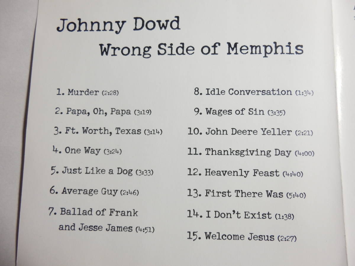 CD/US: オルタナ- カントリー- ジョニー.ダウド/Johnny Dowd - Wrong Side Of Memphis/First There Was:Johnny Dowd_画像5
