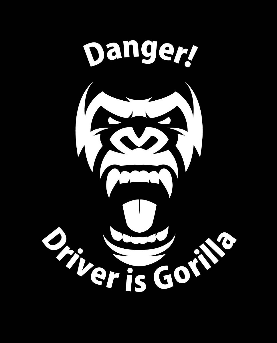 Danger! Driver is Gorilla カッティングステッカー　ゴリラ　ごりら　猿　ドライブ　車　あおり運転　煽り運転　ギャグ　切文字ステッカー_画像1