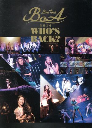 BoA LIVE TOUR 2014~WHO*S BACK?~|BoA