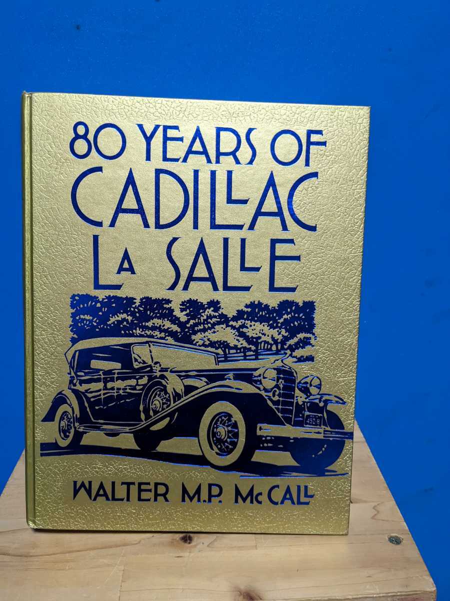  Cadillac 80YEARSOFCADILLACLASALLE Lowrider ACARSGM Eldorado brougham De Ville Alain te Fleetwood high speed have lead Be -stroke 50\'SKENTOSR&R