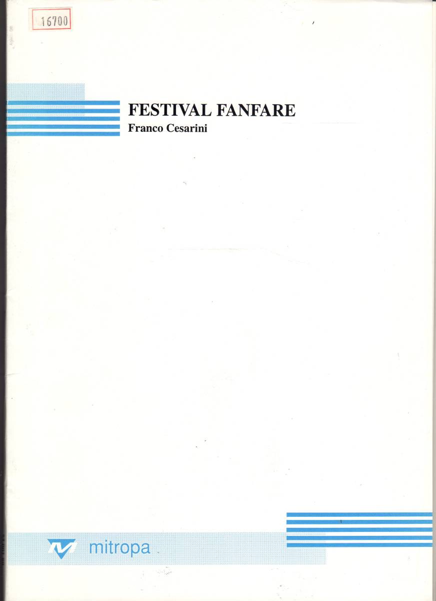 新品同様 吹奏楽楽譜/フランコ・チェザリーニ：フェスティバル