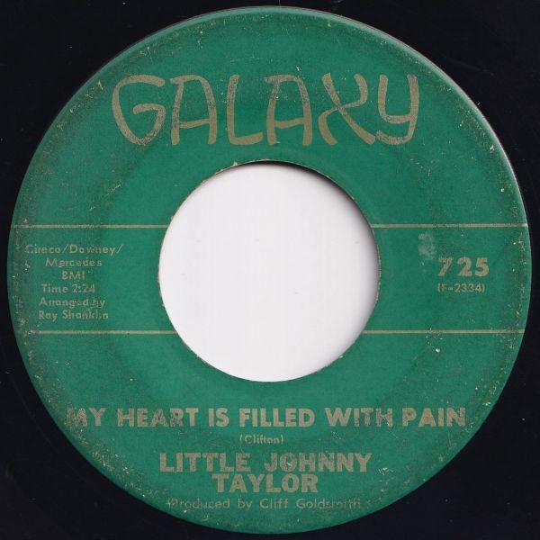 Little Johnny Taylor Since I Found A New Love / My Heart Is Filled With Pain Galaxy US 725 204044 R&B R&R レコード 7インチ 45_画像2