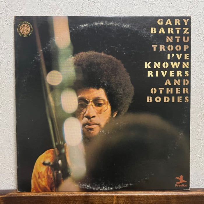 GARY BARTZ NTU TROOP I’VE KNOWN RIVERS AND OTHER BODIES オリジナル盤 PRESTIGE P-66001 2LP組_画像1