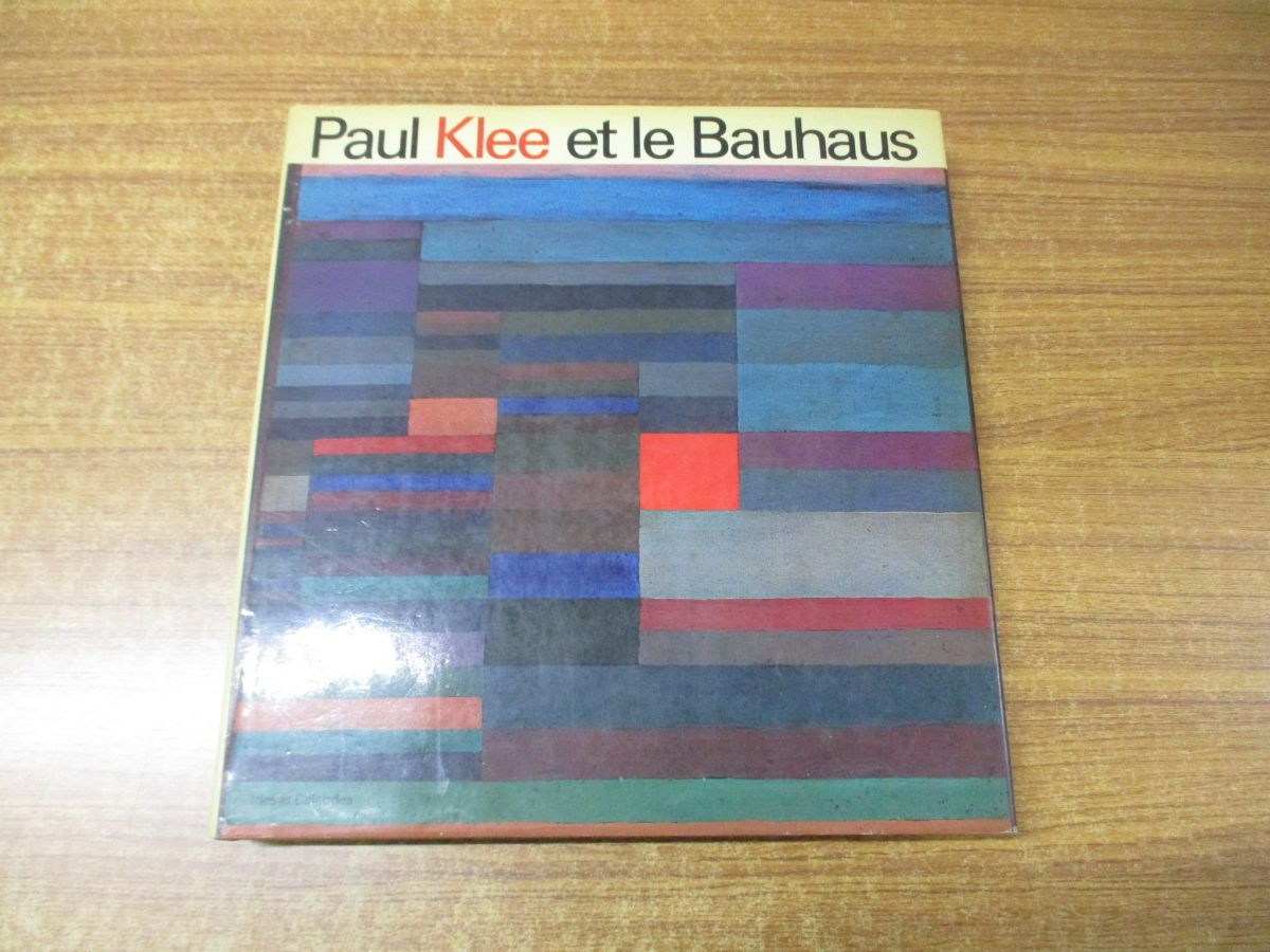 ▲01)Paul Klee et le Bauhaus/Christian Geelhaar/Ides et Calendes/パウル・クレー/バウハウス/洋書_画像1