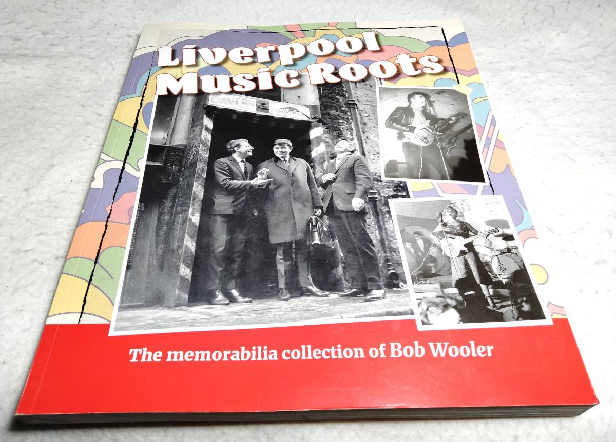 &lt;br&gt; Music Roots Liverpool "Liverpool Music Roots" -Bob Wooler's Memorabilies Collection/Beatles и другие