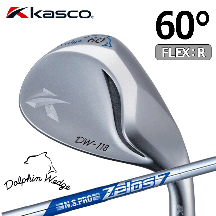 見事な Kasco Dolphin ZELOS7】【FLEX：R】【ロフト：60度】【Wedge