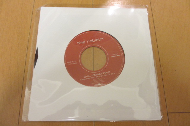 ★【THE REBIRTH】☆『Evil Vibrations(7'Edit)/Evil Vibrations('Saturday Mix' RE-EDIT BY MURO)』新品 激レア★★_画像2