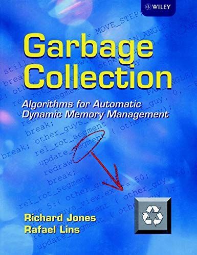 [A01713585]Garbage Collection: Algorithms for Automatic Dynamic Memory Mana_画像1