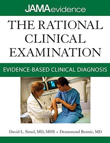 [A11541381]The Rational Clinical Examination: Evidence-based Clinical Diagn