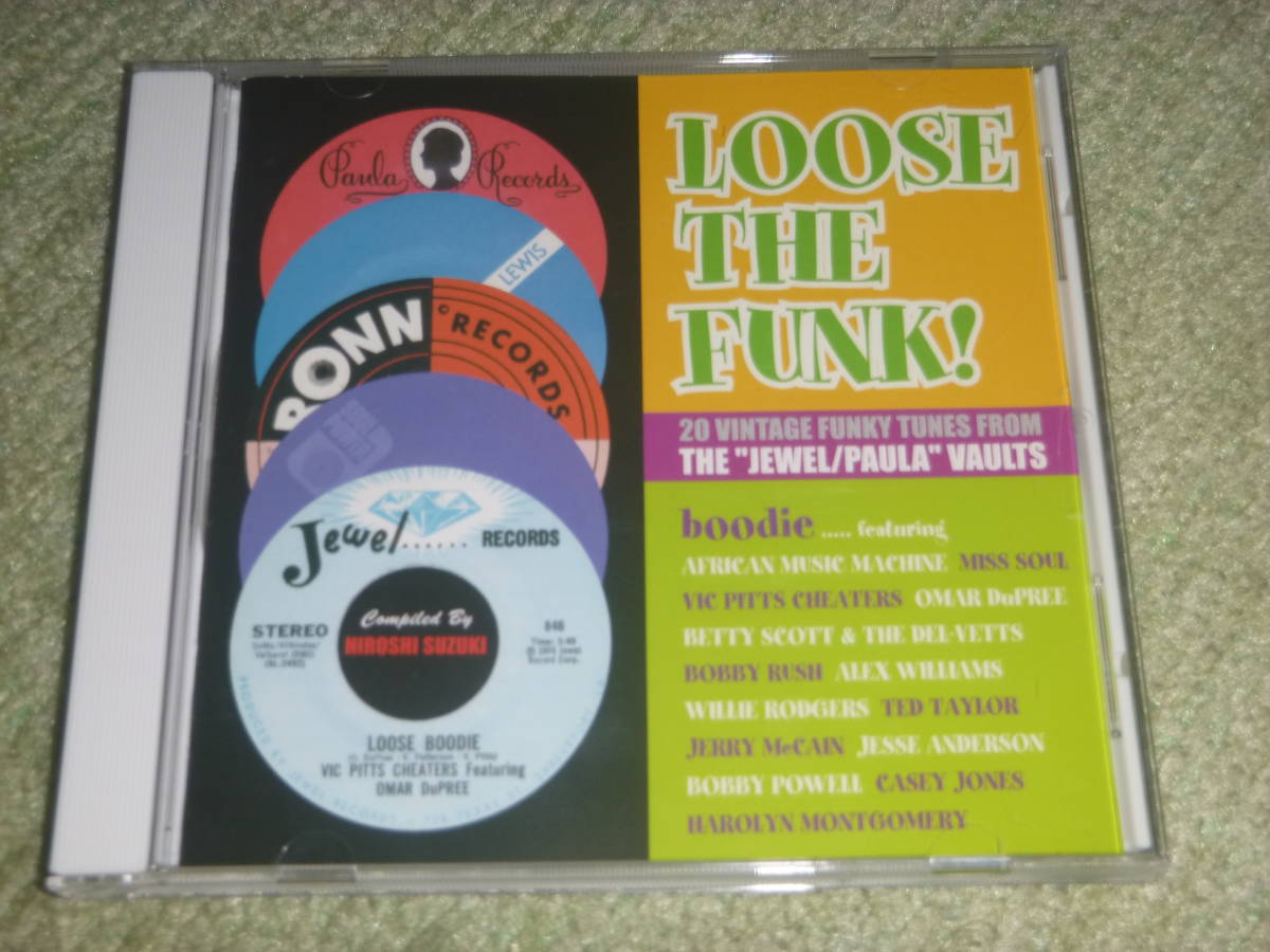 Loose The Funk! 20 Vintage Funky Tunes From The "Jewel/Paula" Vaults_画像1