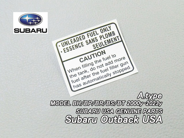  Outback BH.BP.BR.BS.BT[SUBARU] Subaru OUTBACK оригинальный US этикетка Fuel.Caution/USDM Северная Америка specification топливо USA наклейка Британия знак предостережение стикер 