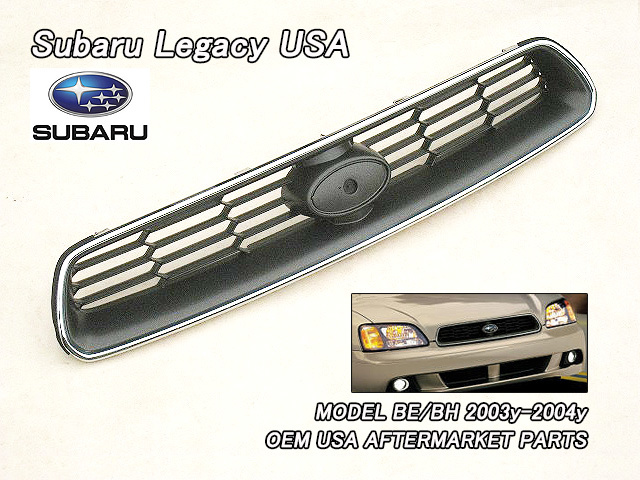 レガシィBE.BH後期【SUBARU】スバルLEGACY純正USフロントグリル(03-04yモデル)/USDM北米仕様B4セダンUSAツーリングワゴンTouring.Wagon_画像1