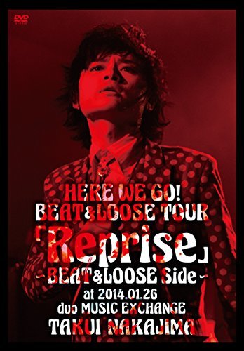 HERE WE GO!BEAT&LOOSE TOUR「Reprise」~BEAT&LOOSE Side~ at 2014.01.26 d　(shin